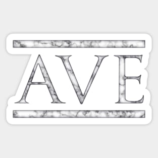 Ave, Roman Latin Greeting and Farewell in Marble Sticker